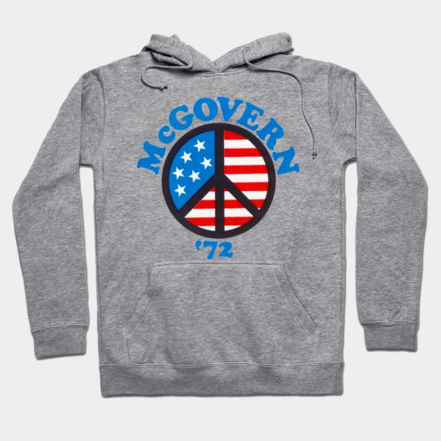 1972 McGovern for President Hoodie by historicimage